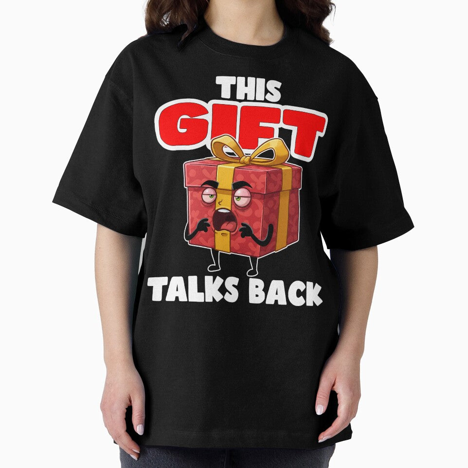 THIS GIFT TALKS BACK - BIRTHDAY GIFT by KEF Custom T-Shirts, Hoodie, Sweatshirt | BlankRebels.com (Image 2)