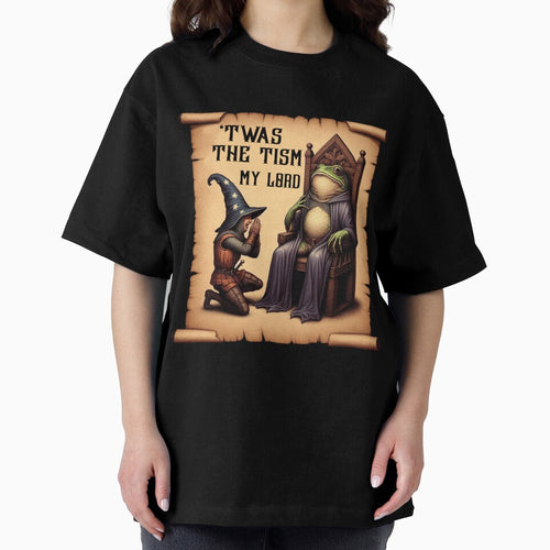 'Twas Tism My Lord Frog T-Shirts, Hoodie, Sweatshirt