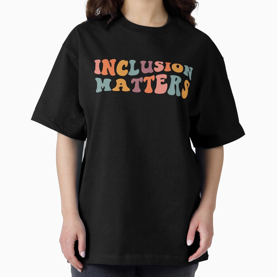 Inclusion Matters by MystroDesigns T-Shirts, Hoodie, Sweatshirt | BlankRebels.com (Image 2)