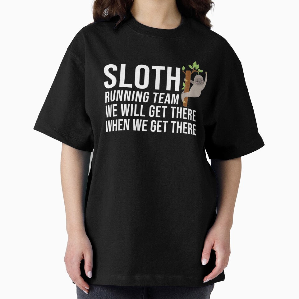 Sloth Running Team Get There by aliceshe T-Shirts, Hoodie, Sweatshirt | BlankRebels.com (Image 2)