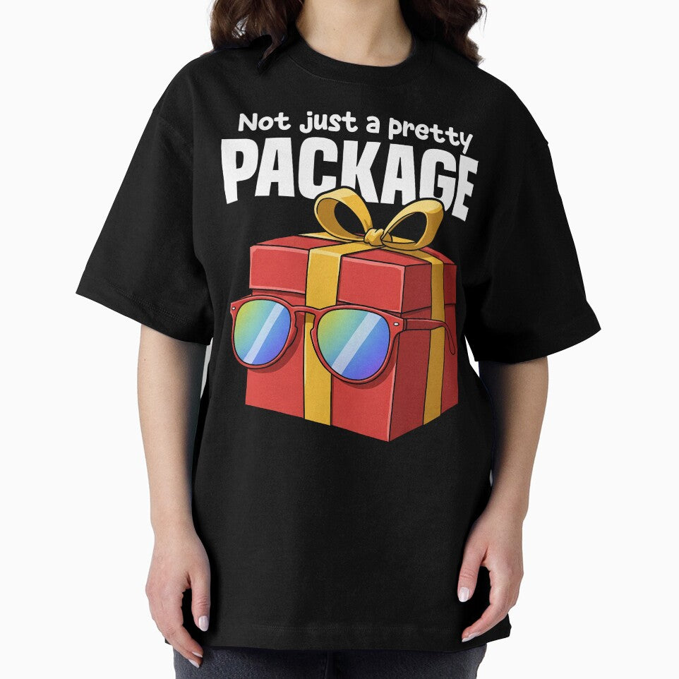 NOT JUST A PRETTY PACKAGE - BIRTHDAY GIFT by KEF Custom T-Shirts, Hoodie, Sweatshirt | BlankRebels.com (Image 2)