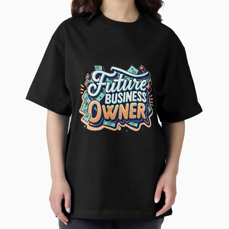 Future Business Owner by Graphics Galore T-Shirts, Hoodie, Sweatshirt | BlankRebels.com (Image 2)
