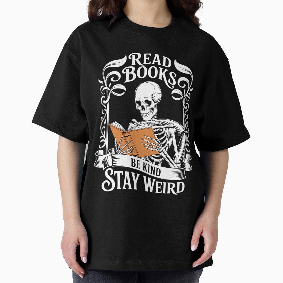 Read Books Be Kind Stay Weird Skeleton Reading by brynatshop T-Shirts, Hoodie, Sweatshirt | BlankRebels.com (Image 2)