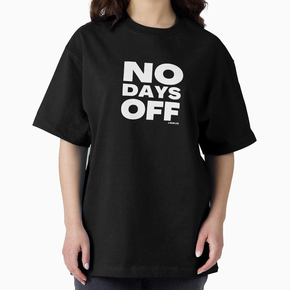 Mom Life No Days Off by SimpleUniverse T-Shirts, Hoodie, Sweatshirt | BlankRebels.com (Image 2)