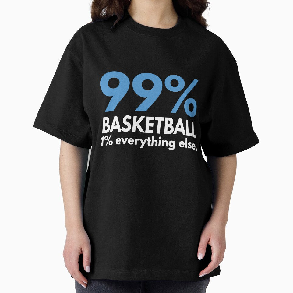 99 Percent basketball 1 percent Everything else by TendyTees T-Shirts, Hoodie, Sweatshirt | BlankRebels.com (Image 2)