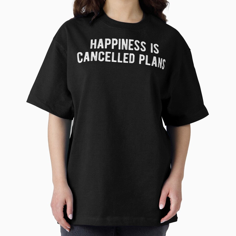 Happiness Is Cancelled Plans Funny Introvert by MariosNydras T-Shirts, Hoodie, Sweatshirt | BlankRebels.com (Image 2)