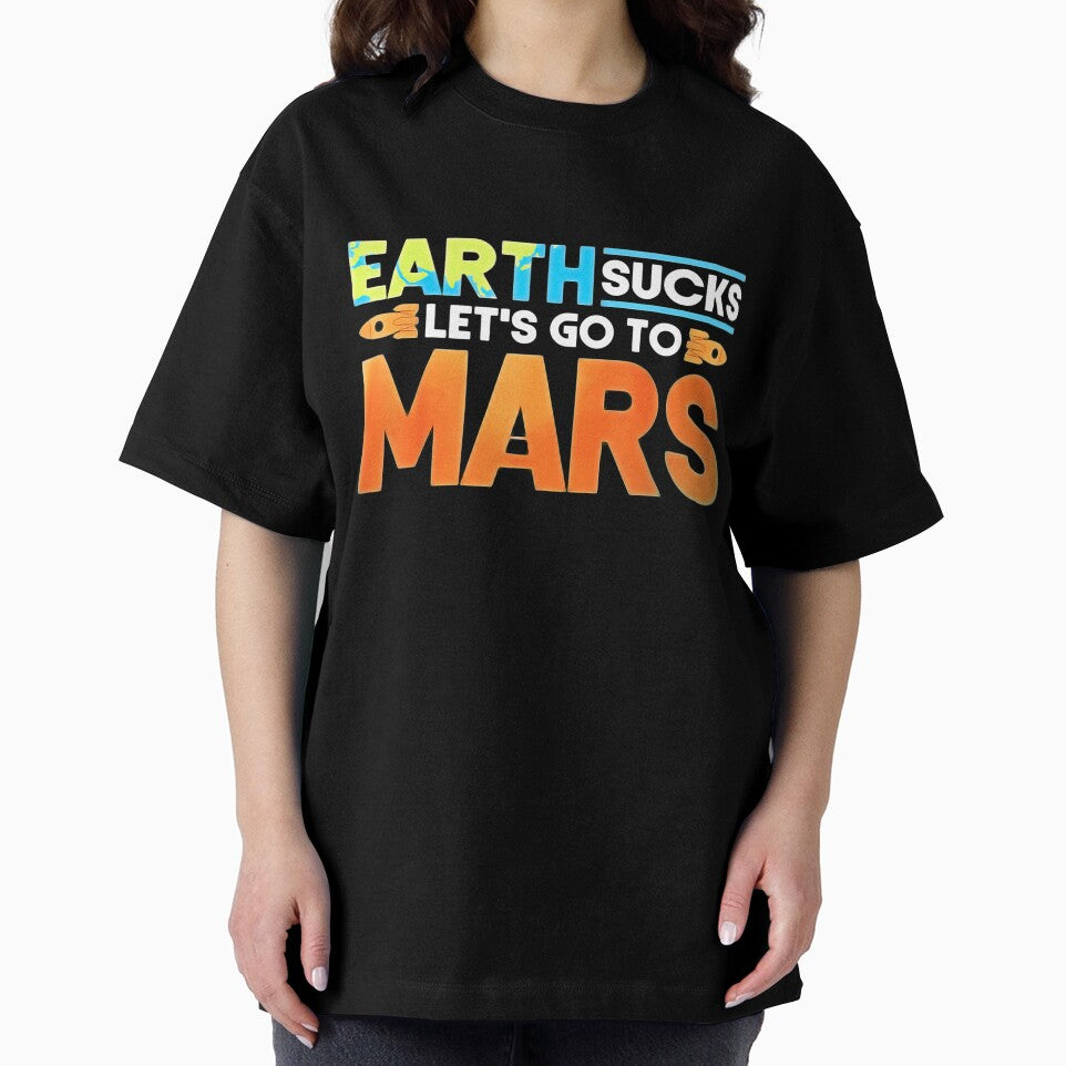 Occupy Mars 2020 Planet Martian Earth Sucks by AnyPlumbing T-Shirts, Hoodie, Sweatshirt | BlankRebels.com (Image 2)
