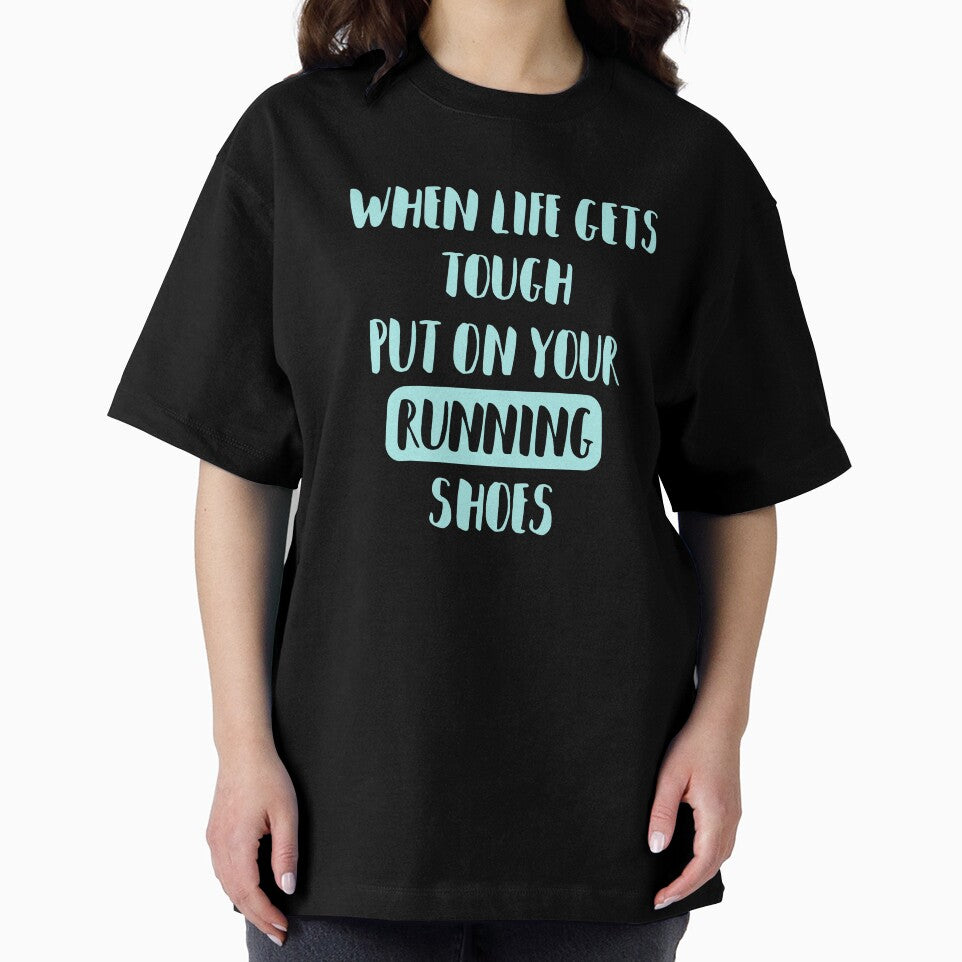 When Life Get's tough, Put On Your Running Shoes by madtoyman T-Shirts, Hoodie, Sweatshirt | BlankRebels.com (Image 2)