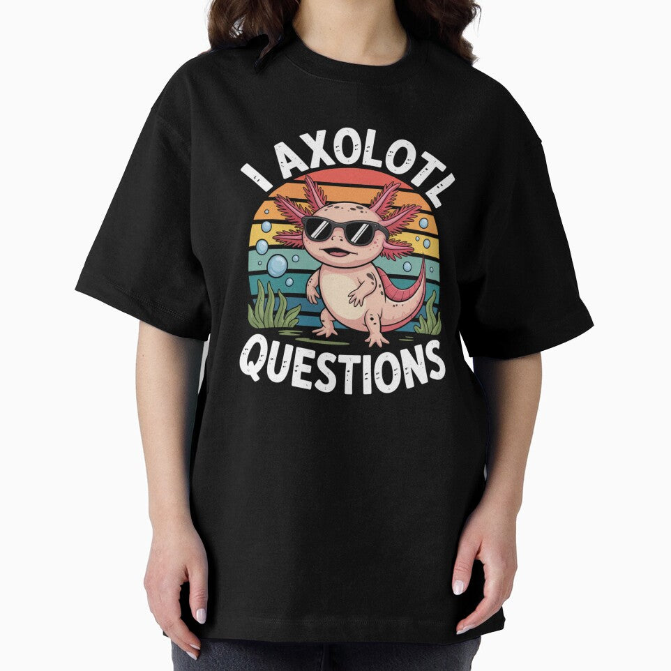 I Axolotl Questions Axolotl Lover by Gogetgiggles T-Shirts, Hoodie, Sweatshirt | BlankRebels.com (Image 2)