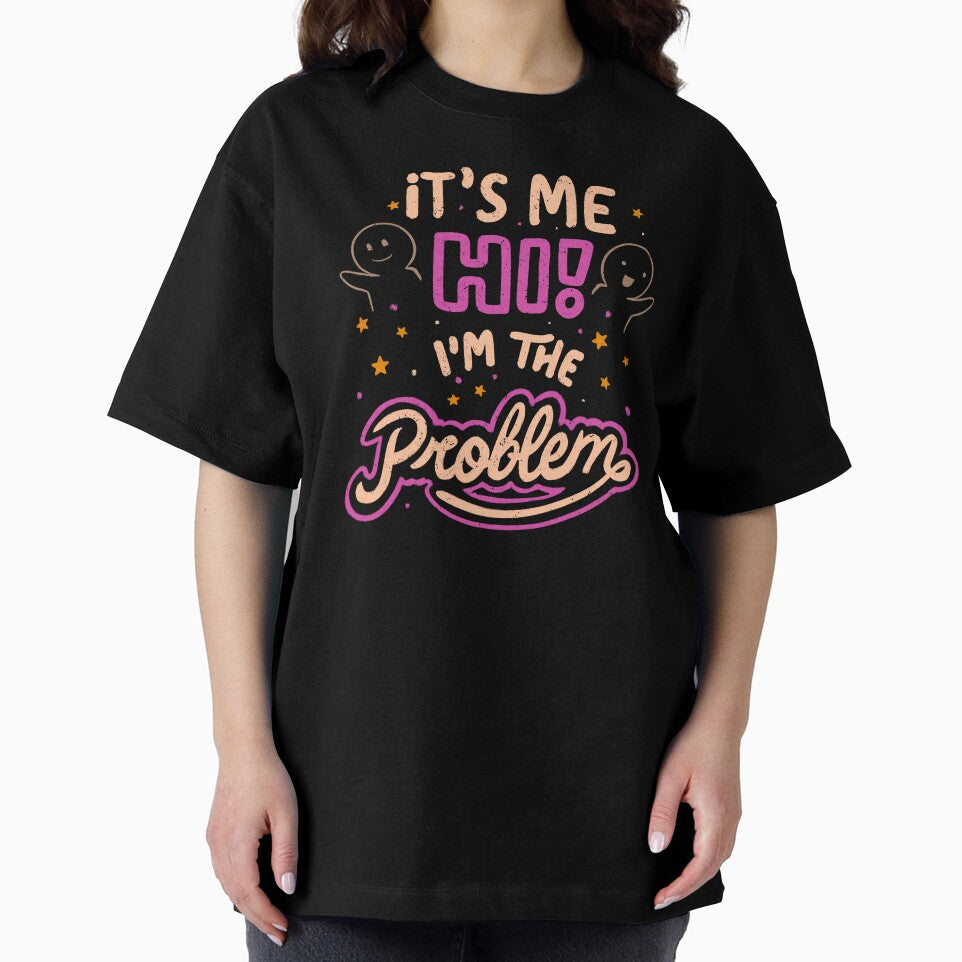Its Me Hi I Am The Problem  - Funny Sarcasm Lettering Dark Humor Gift by koalateess