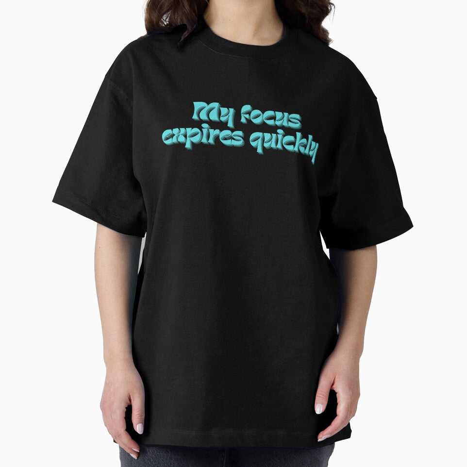 My Focus Expires Quickly, Smart Distance In A Bold Style by JokeAndStyle T-Shirts, Hoodie, Sweatshirt (Image 2)