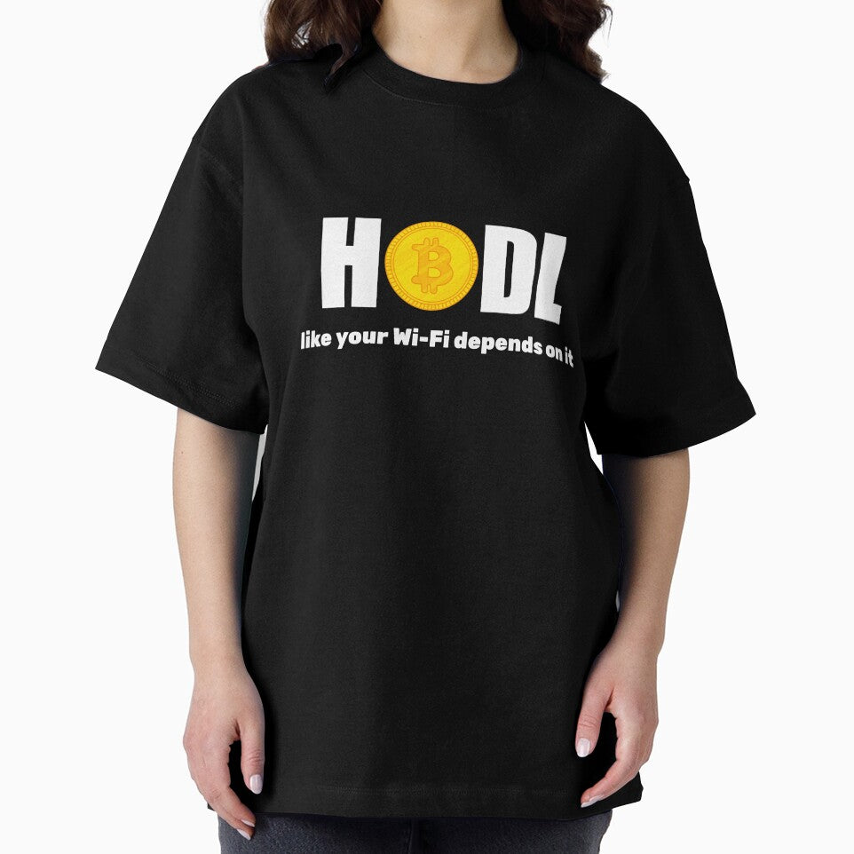 HODL like your Wi-Fi depends on it by thebestbysteph T-Shirts, Hoodie, Sweatshirt | BlankRebels.com (Image 2)