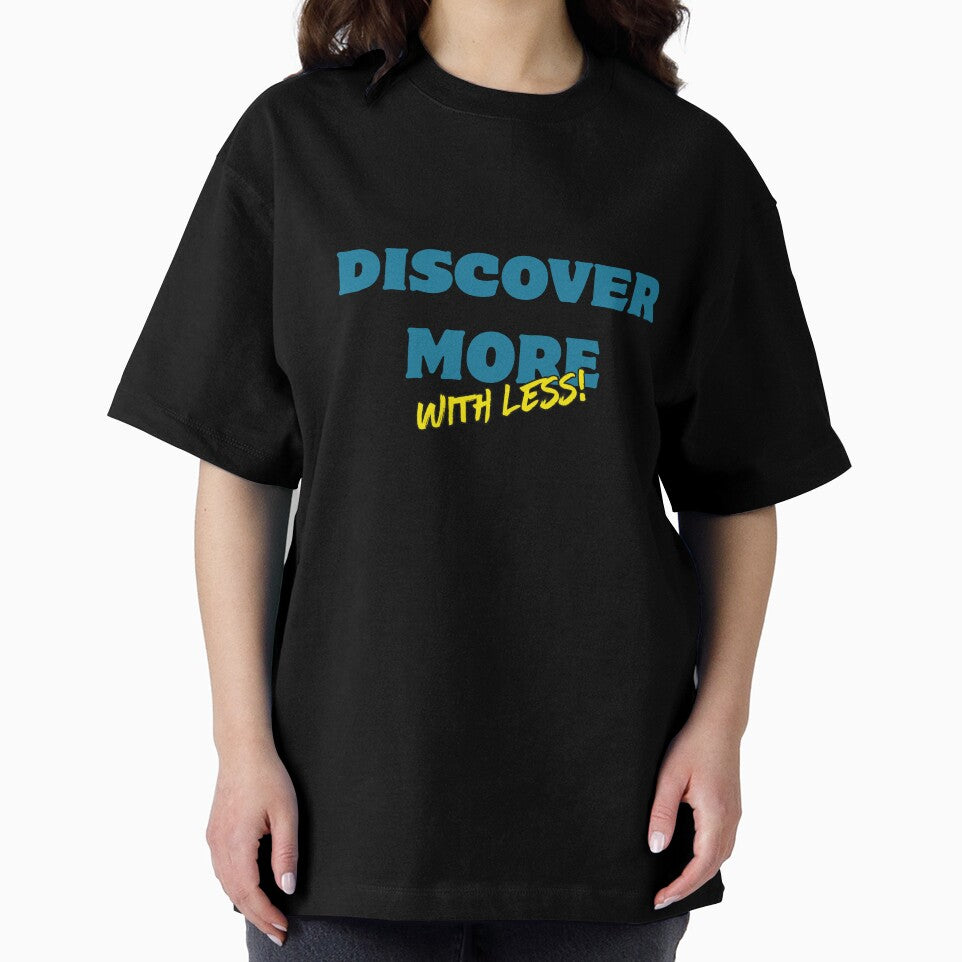 Discover More With Less! by Zoaluxe T-Shirts, Hoodie, Sweatshirt | BlankRebels.com (Image 2)