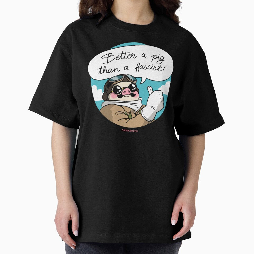 Better a pig than a fascist! by crisbubastis