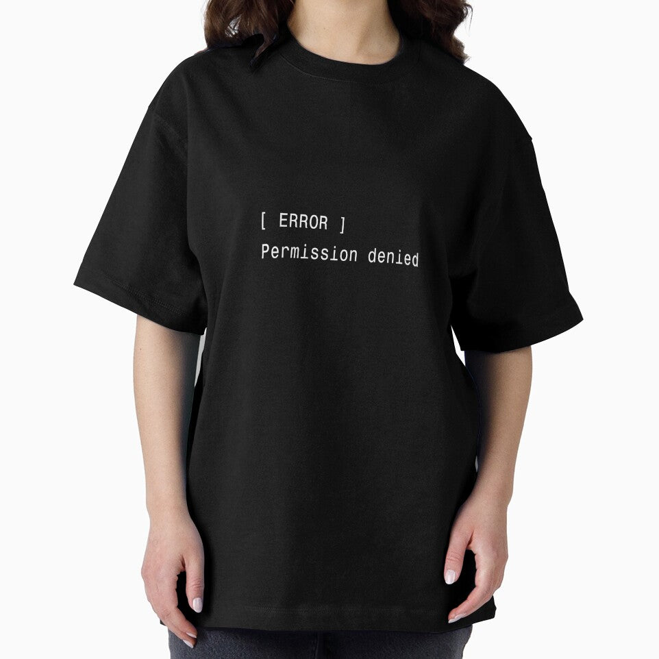Permission Denied Linux Error Sticker by DruckByte T-Shirts, Hoodie, Sweatshirt | BlankRebels.com (Image 2)