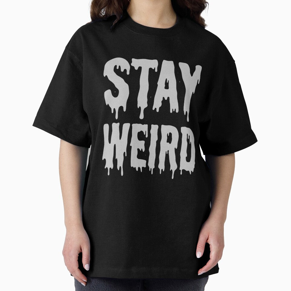 STAY WEIRD by turkey1200 T-Shirts, Hoodie, Sweatshirt | BlankRebels.com (Image 2)