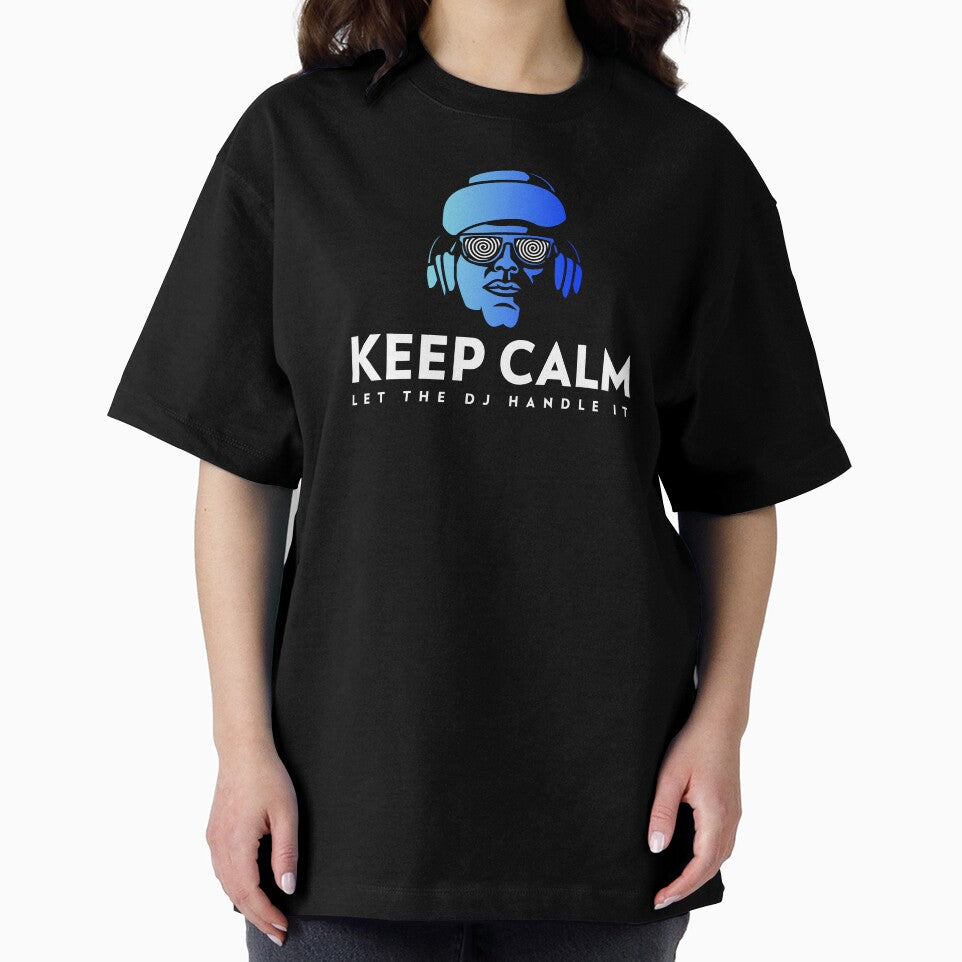 Keep Calm Let The DJ Handle It | DJ Gift by fcbdavis T-Shirts, Hoodie, Sweatshirt | BlankRebels.com (Image 2)