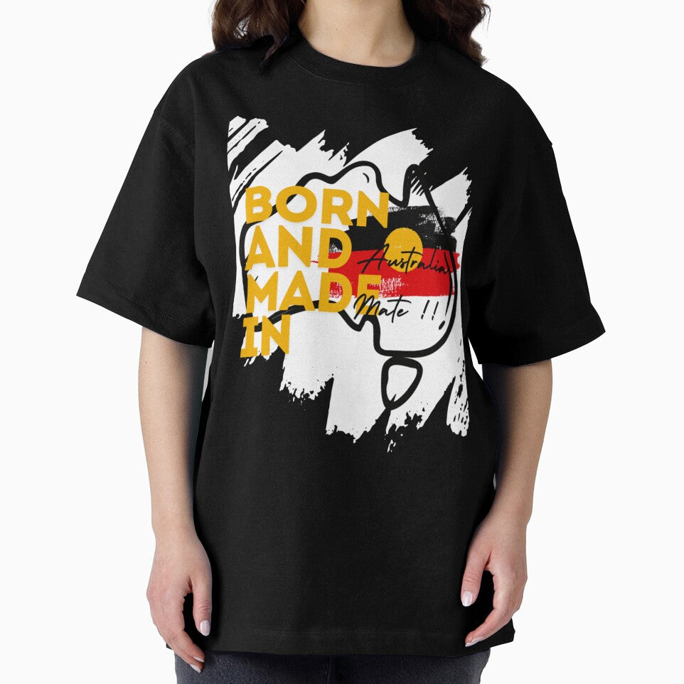 Born Made Australia Mate T-Shirts, Hoodie, Sweatshirt