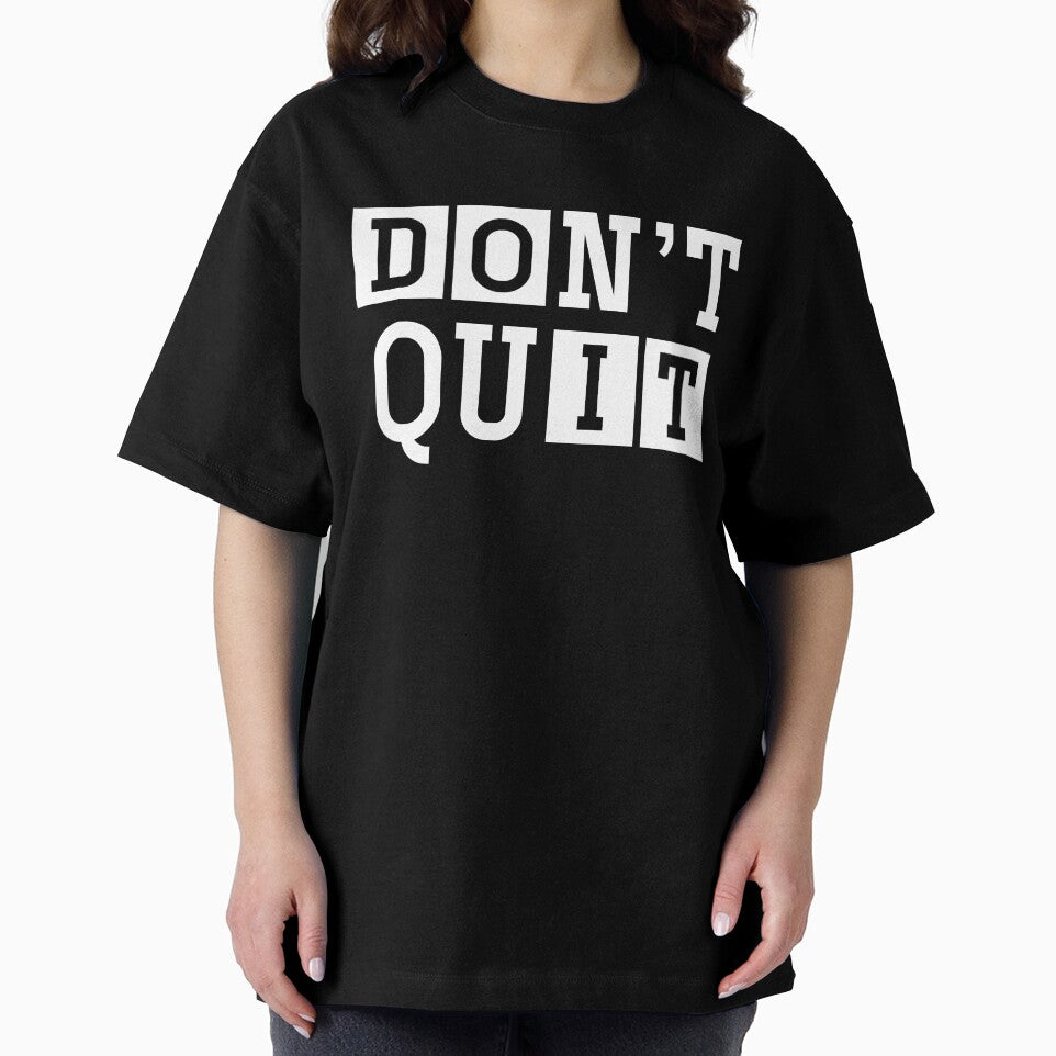 Do It, Don't Quit by Zmunki T-Shirts, Hoodie, Sweatshirt | BlankRebels.com (Image 2)