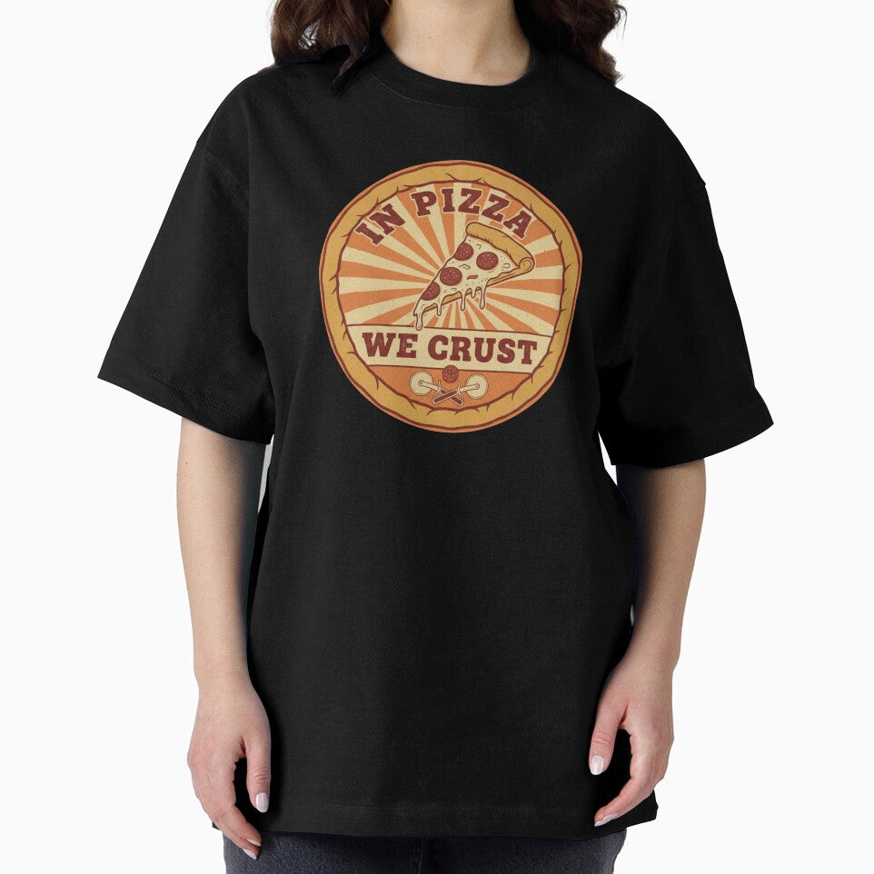 Pizza Obsession – In Pizza We Crust Artwork by Wolf Atelier T-Shirts, Hoodie, Sweatshirt | BlankRebels.com (Image 2)