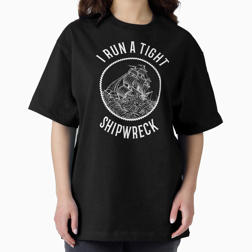 I Run A Tight Shipwreck Mother’s Day Mom by The Junto Shop T-Shirts, Hoodie, Sweatshirt | BlankRebels.com (Image 2)