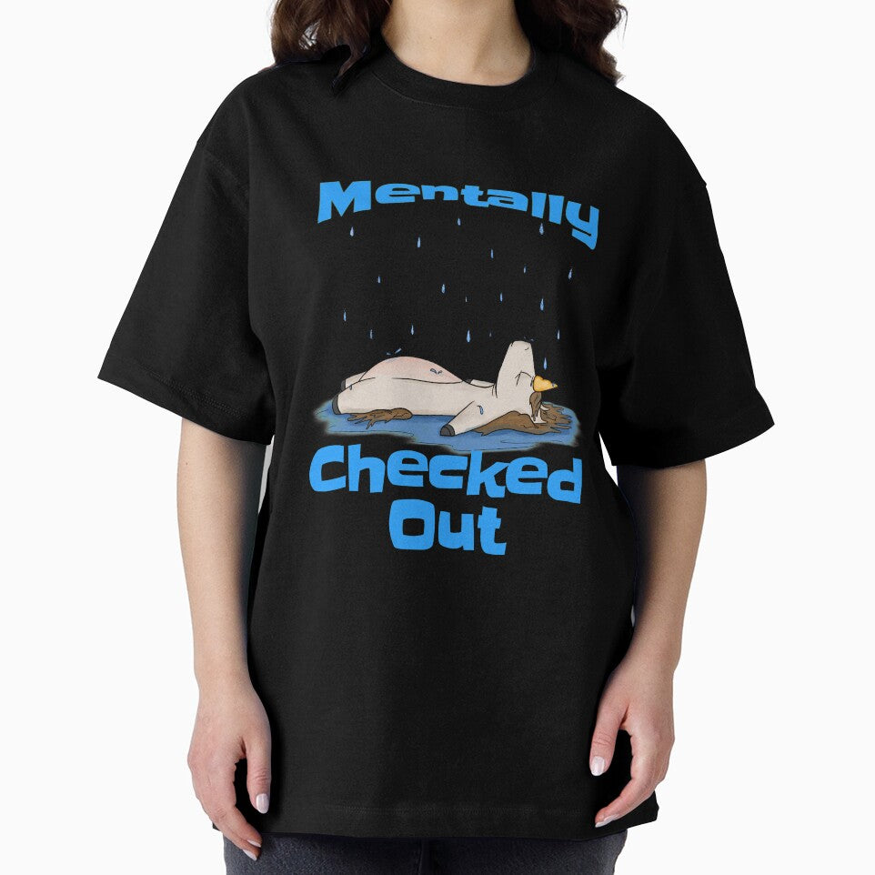 Mentally Checked Out by Treasurekey T-Shirts, Hoodie, Sweatshirt | BlankRebels.com (Image 2)