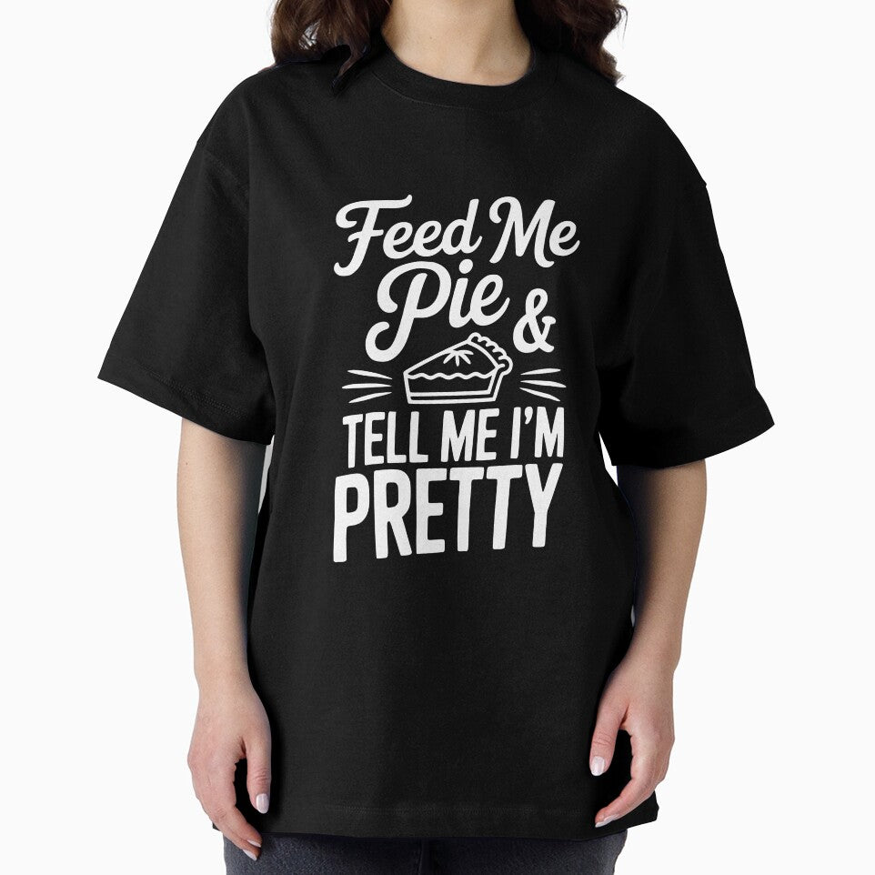 Feed Me Pie and Tell Me I’m Pretty by Frank Ring