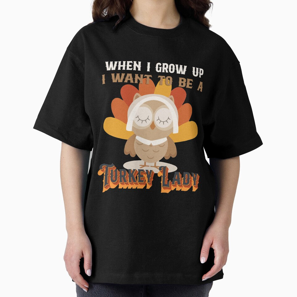 When I Grow Up I Want To Be A Turkey Lady by HumbleShirt T-Shirts, Hoodie, Sweatshirt | BlankRebels.com (Image 2)