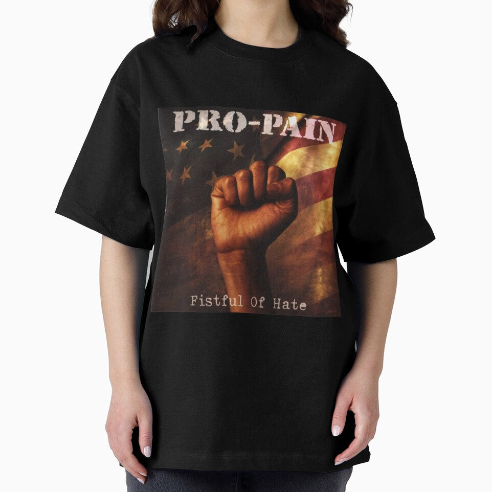 Fistful Hate Pro Pain T-Shirts, Hoodie, Sweatshirt
