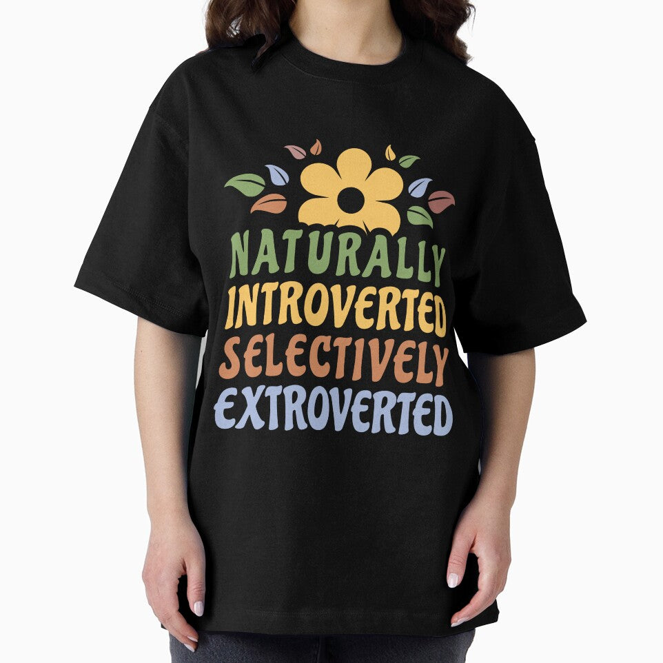 Naturally Introverted Selectively Extroverted Funny Introvert Women by Designer-Girl
