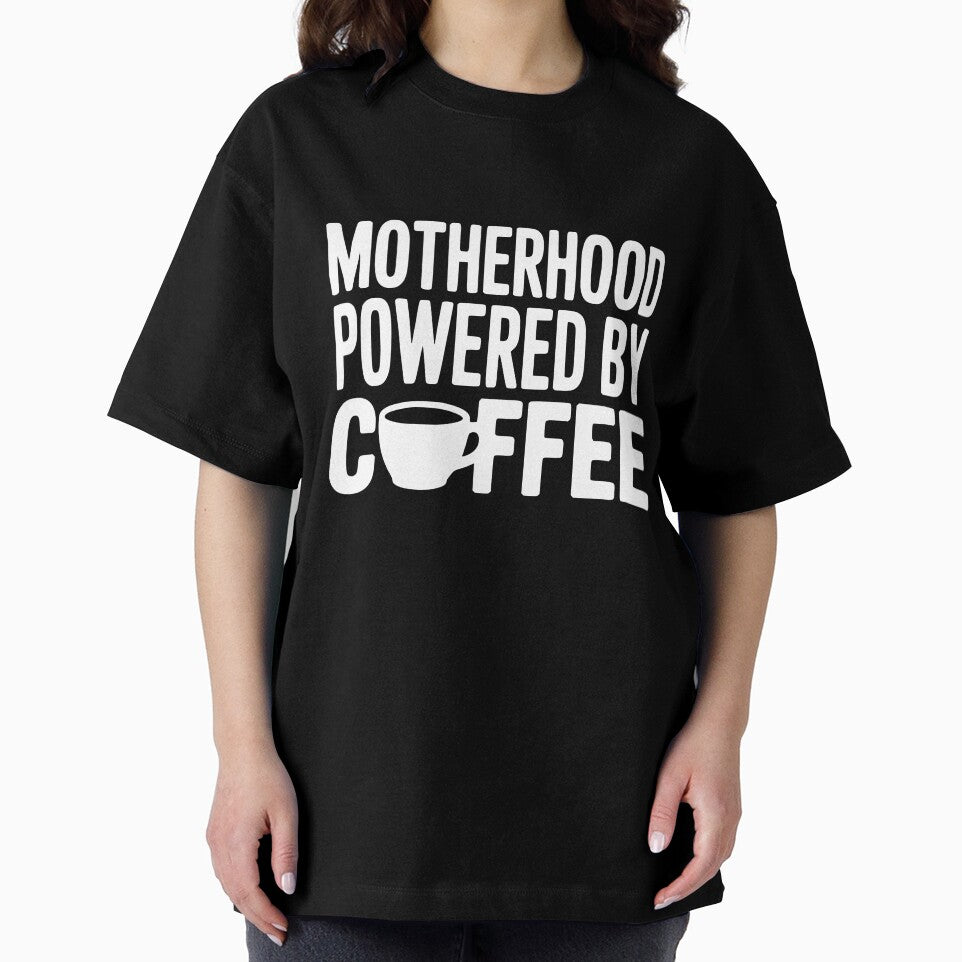 Motherhood Powered by Coffee by theartfulaspie T-Shirts, Hoodie, Sweatshirt | BlankRebels.com (Image 2)