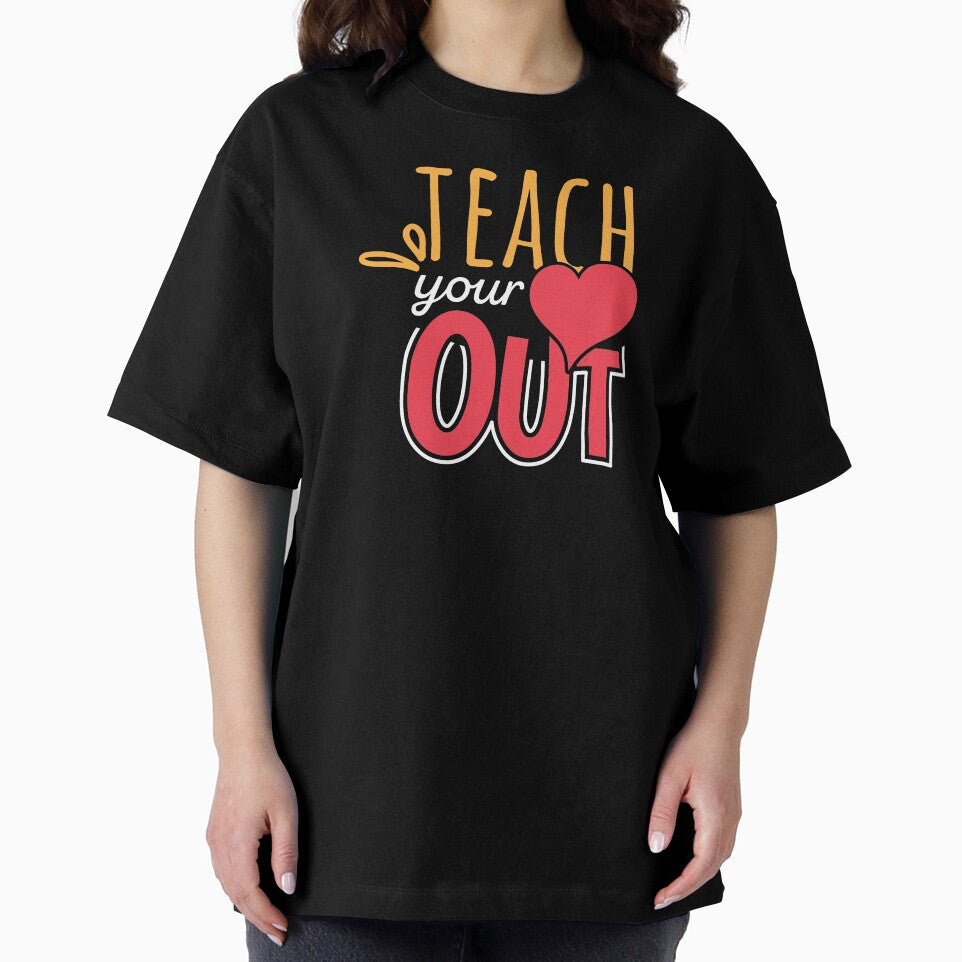 Teacher Teacher's Day Heart Out Teacher's Gift by haselshirt T-Shirts, Hoodie, Sweatshirt | BlankRebels.com (Image 2)
