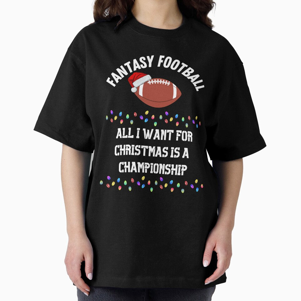 All I Want For Christmas Is A Fantasy Football Championship by TheFunDistrict T-Shirts, Hoodie, Sweatshirt (Image 2)
