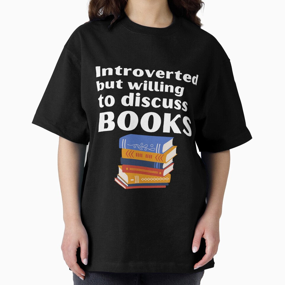 Introverted But Willing To Discuss BooksFunny Introvert Tshirt by OldSkullDesigns