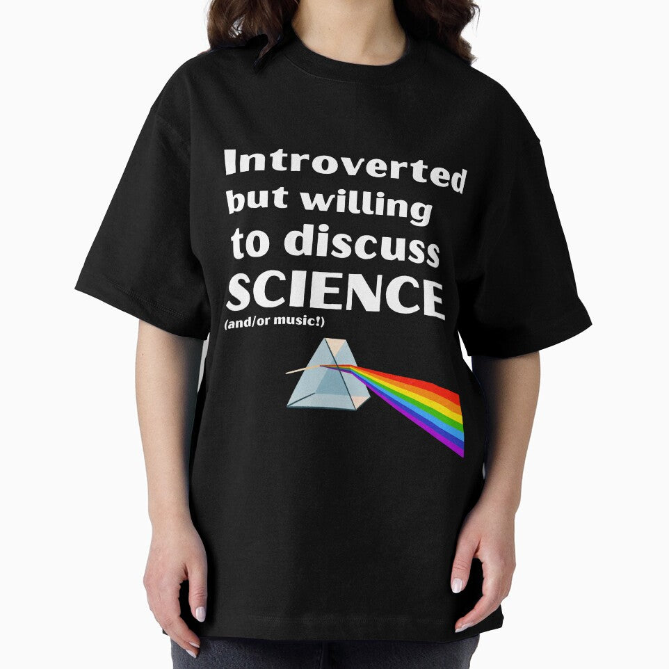 Introverted But Willing To Discuss Science (and/or music!) Funny Introvert Tshirt by OldSkullDesigns