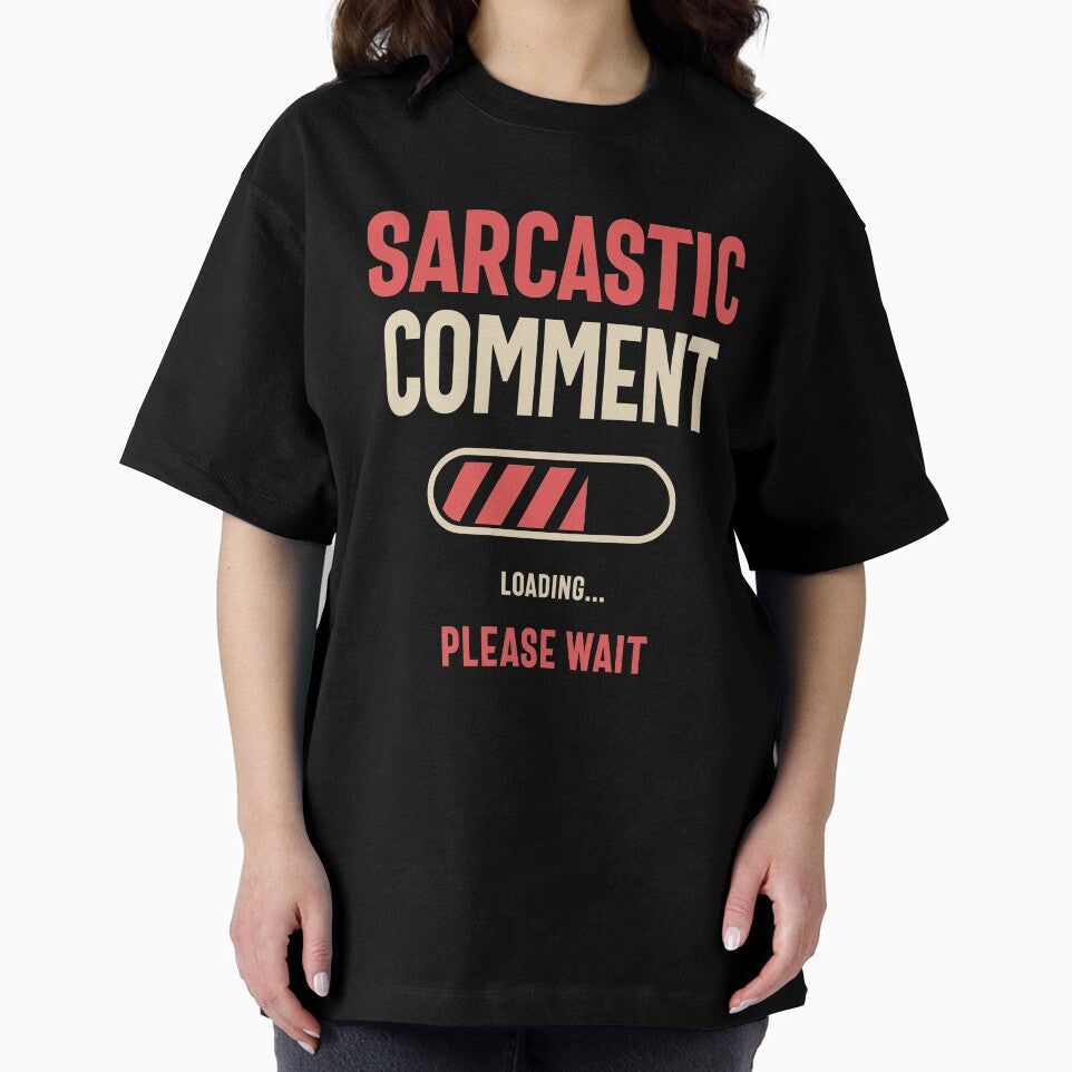 Sarcastic Comment Loading Funny Sarcasm by cidolopez