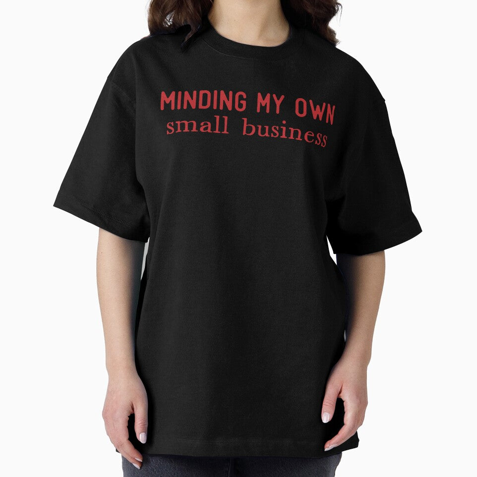 Minding My Own Small Business by S Cube Design T-Shirts, Hoodie, Sweatshirt | BlankRebels.com (Image 2)