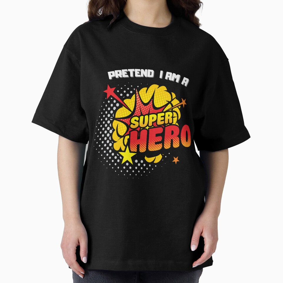 Pretend I Am Superhero Halloween Funny T-Shirts, Hoodie, Sweatshirt