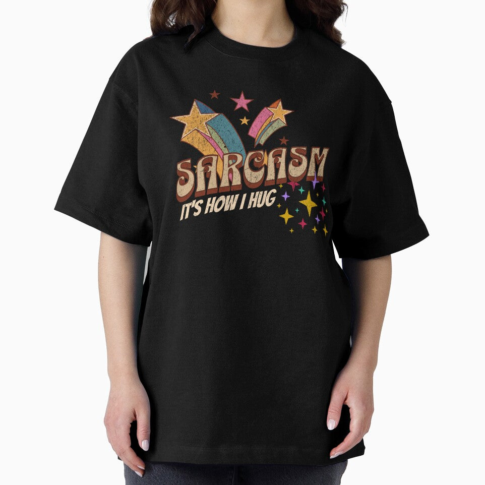 sarcasm it's how i hug Retro Vintage Stars by WhistlingSnail T-Shirts, Hoodie, Sweatshirt | BlankRebels.com (Image 2)
