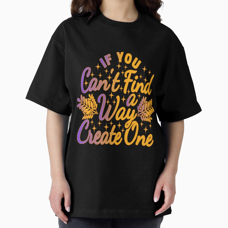 if you can not find a way create one t-shirt by MyDesigneStore Hoodie, Sweatshirt | BlankRebels.com (Image 2)
