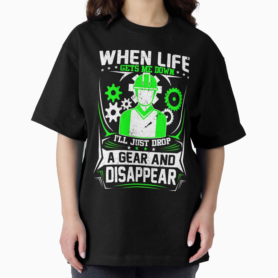 WHEN LIFE GETS ME DOWN I'LL JUST DROP A GEAR AND DISAPPEAR T SHIRT by evancbiz1223 Hoodie, Sweatshirt (Image 2)