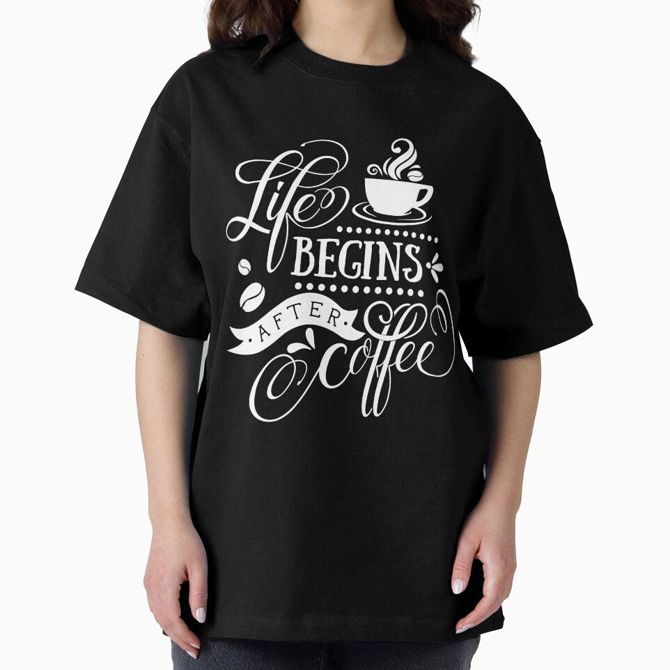 Funny Coffee Lover Life Begins After Coffee by UniQueensShop T-Shirts, Hoodie, Sweatshirt | BlankRebels.com (Image 2)