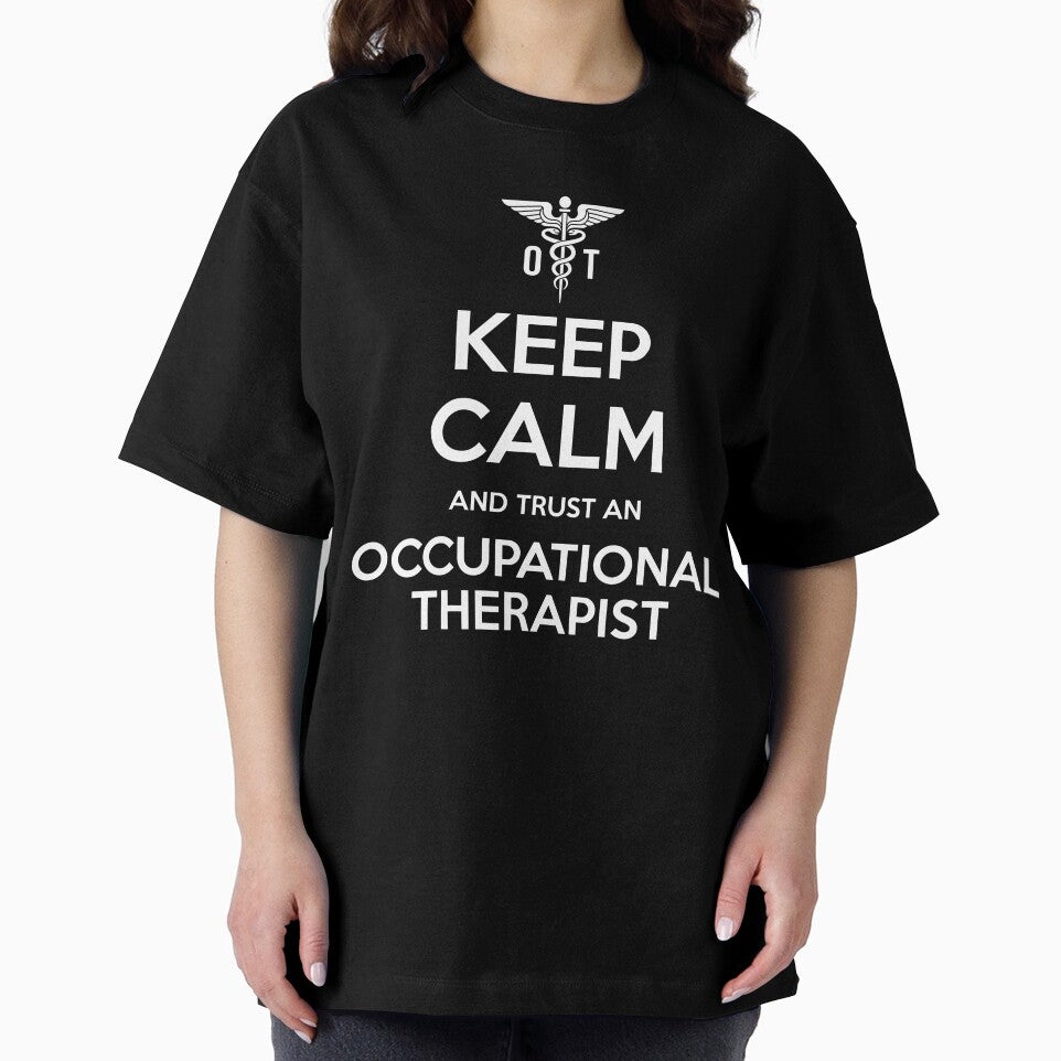 Keep Calm And Trust An Occupational Therapist by deepan chandrasekaran T-Shirts, Hoodie, Sweatshirt (Image 2)