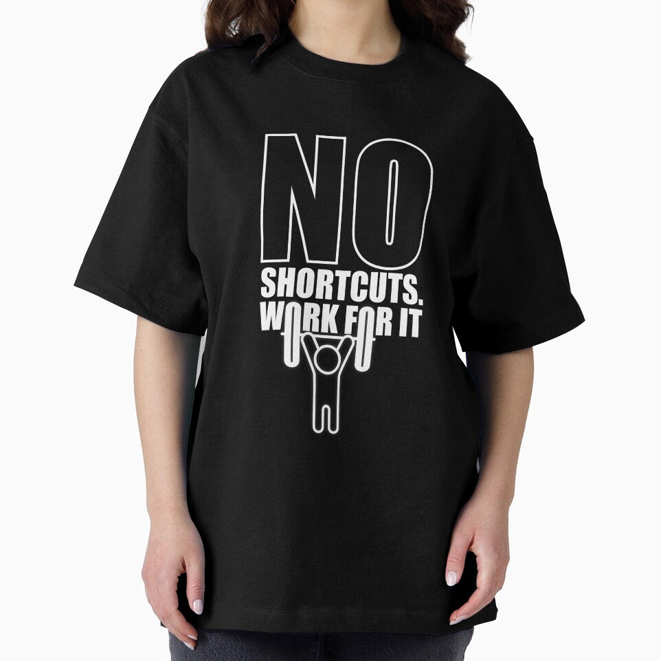 No Shortcuts. Work For It. – Gym Motivational Quotes by Labno4 T-Shirts, Hoodie, Sweatshirt | BlankRebels.com (Image 2)