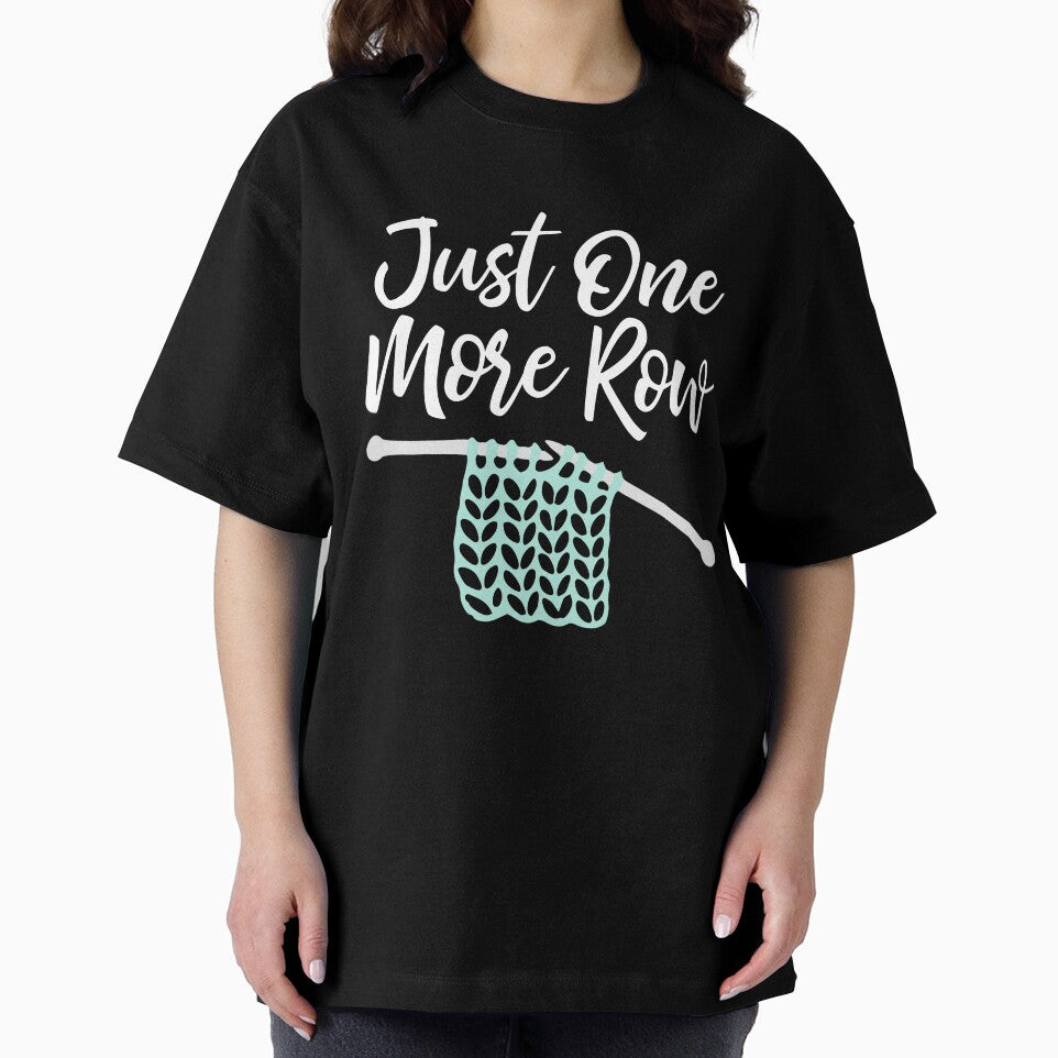 Just one more row - funny knitting print by kapotka T-Shirts, Hoodie, Sweatshirt | BlankRebels.com (Image 2)
