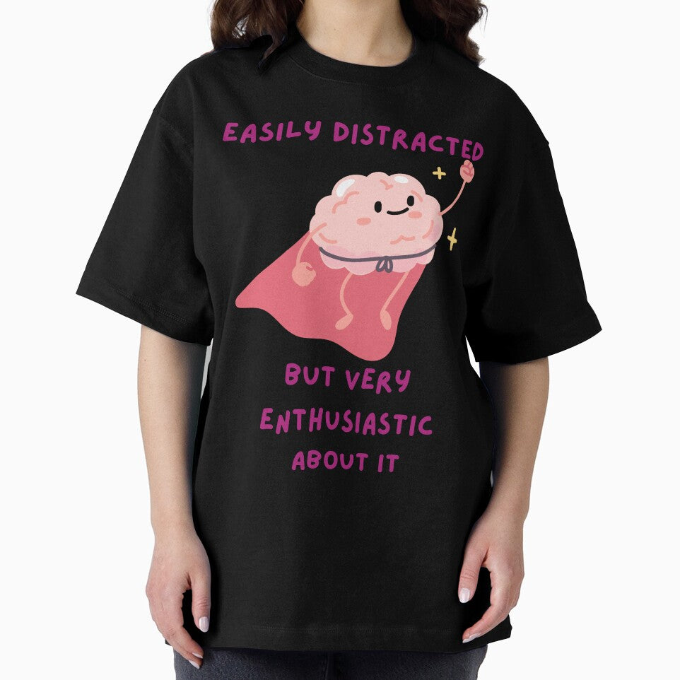 Easily Distracted But Very Enthusiastic About It – Funny ADHD Mental Health T-Shirt by troplugal Hoodie, Sweatshirt (Image 2)