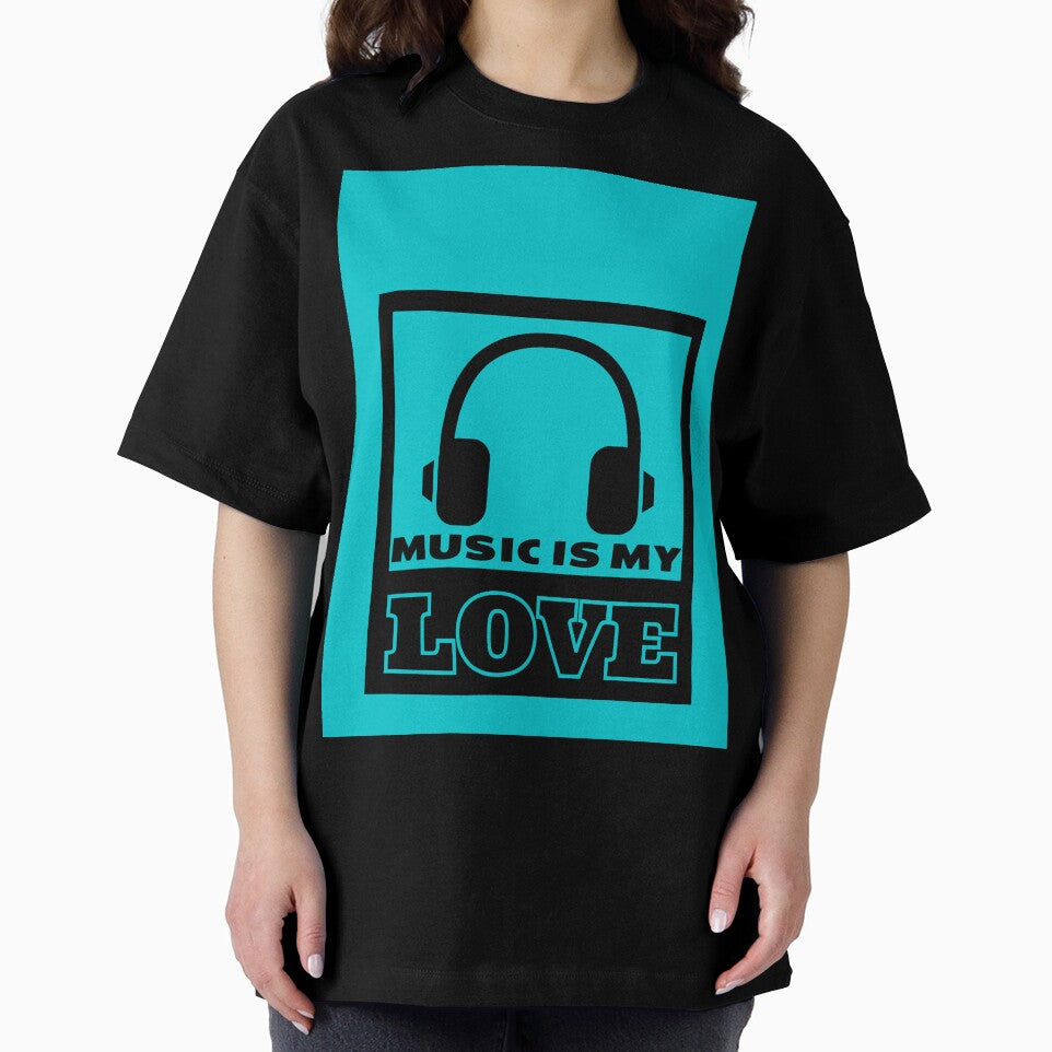 Music Is My Love Quote Cyan Graphic by MotionWaves T-Shirts, Hoodie, Sweatshirt | BlankRebels.com (Image 2)