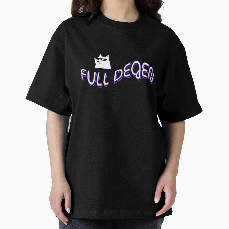 Full Degen Mode – Meme It Till You Make It by loopphoria T-Shirts, Hoodie, Sweatshirt | BlankRebels.com (Image 2)
