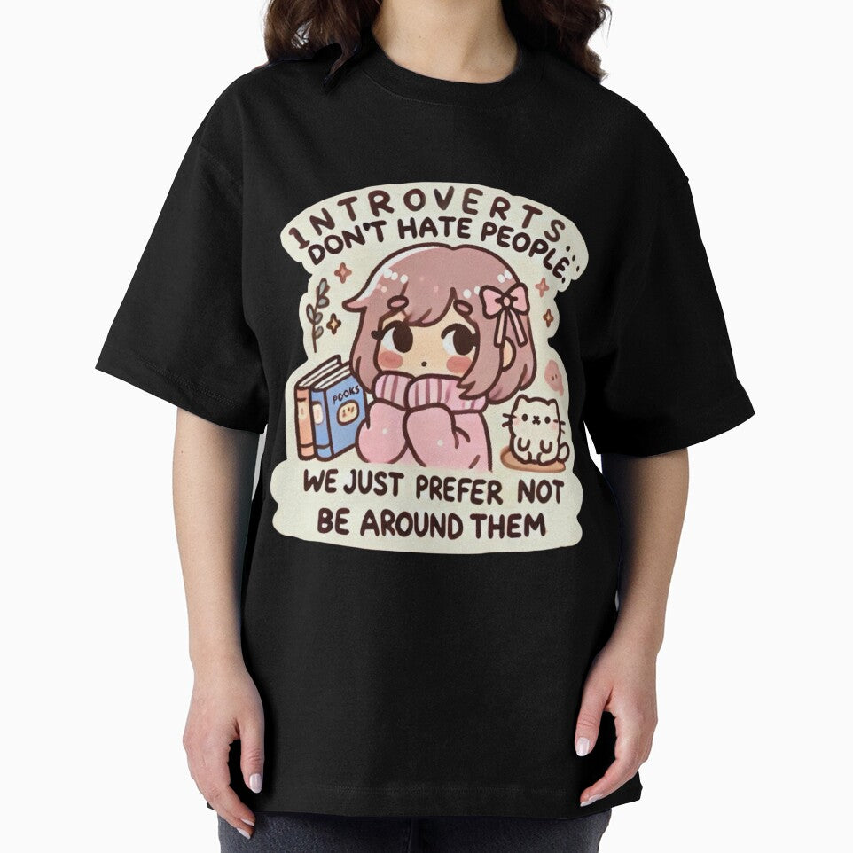 Introverts don’t hate people. We just prefer not to be around them. by cherryfoxy24