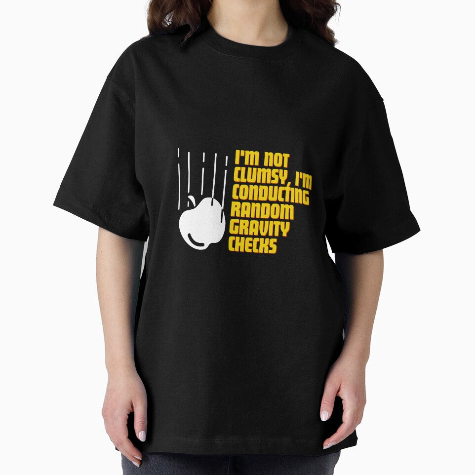 I'm not clumsy, I'm conducting random gravity checks by Reichcorp T-Shirts, Hoodie, Sweatshirt | BlankRebels.com (Image 2)